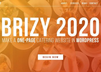 Brizy WordPress FREE 2020 | Make a One-Page Catering Website