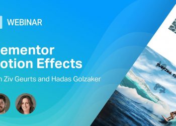 Elementor Webinar: Motion Effects