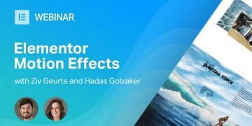 Elementor Webinar: Motion Effects