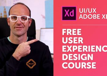 Free Adobe XD Tutorial: User Experience Design Course with Adobe XD Course