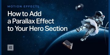 How to Add a Parallax Effect to Your Hero Section in Elementor
