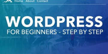How To Make a WordPress Website – For Beginners