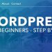 How To Make a WordPress Website – For Beginners