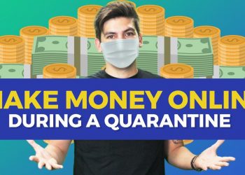How To Make Money Online During A Quarantine (5 Easy Ways)