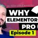 The Power of Elementor Pro in 2020 (Episode 1)