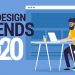 Top 10 Web Design Trends in 2020 – Every Designer Should Know