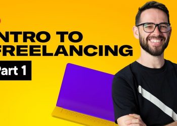 Intro To Freelancing 1/3: How to get started, find first client & build a portfolio