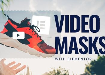 VIDEO MASKS in Elementor FREE – Elementor Tutorial | TemplateMonster