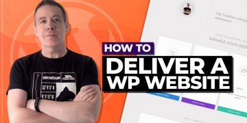 How to Deliver a WordPress Website to Client